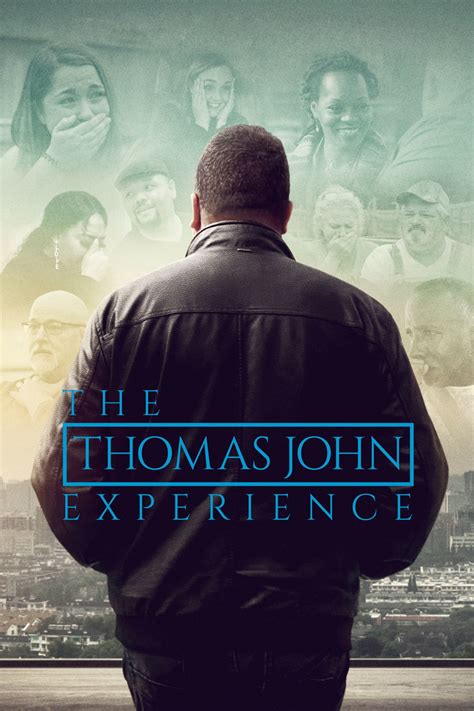 The Thomas John Experience .